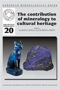 Contribution of Mineralogy to Cultural Heritage