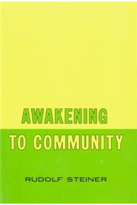 Awakening to Community