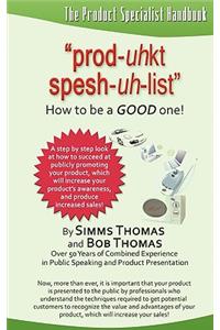Product Specialist Handbook