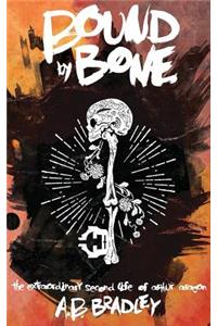 Bound by Bone