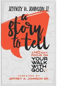 Story to Tell