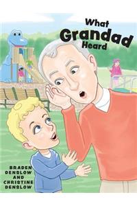 What Grandad Heard