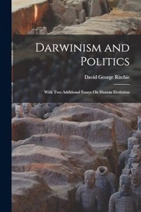 Darwinism and Politics