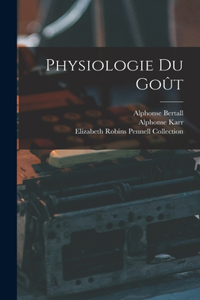 Physiologie Du Goût