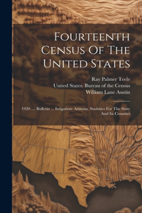 Fourteenth Census Of The United States