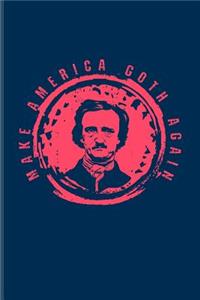 Make America Goth Again