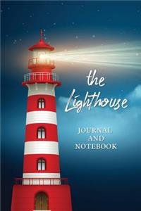 My Lighthouse Journal and Notebook: Capture Your Best Ideas, Motivational Log, Note Book Journal Diary, Cool Gift for Men, Women, Kids 118 pages 6x9 Easy Carry Compact Size