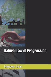 Natural Law of Progression