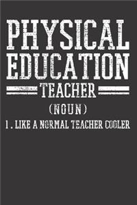 Physical Education PE Teacher Notebook Journal