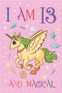 I am 13 and Magical