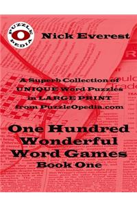 One Hundred Wonderful Word Games - Book One