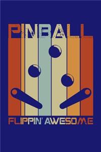 Pinball Flippin Awesome