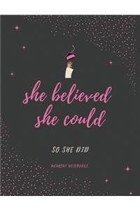 She Believed She Could So She DID