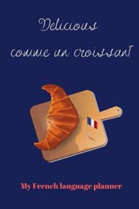 Delicious comme un croissant