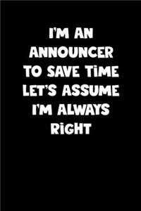 Announcer Notebook - Announcer Diary - Announcer Journal - Funny Gift for Announcer