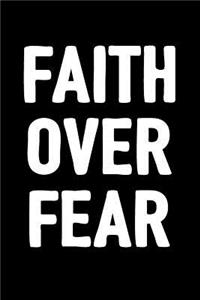 Faith Over Fear