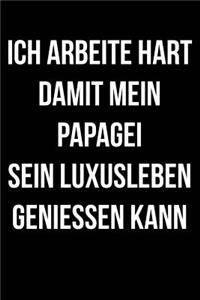 Ich Arbeite Für Papageien