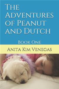 The Adventures of Peanut and Dutch