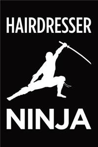 Hairdresser ninja