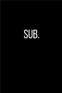 Sub.
