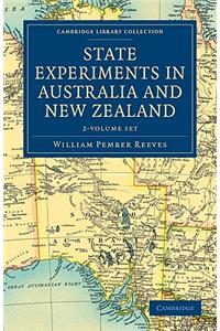 State Experiments in Australia and New Zealand 2 Volume Set