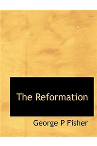 The Reformation