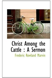 Christ Among the Cattle