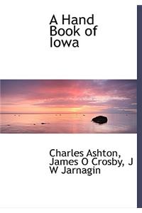 A Hand Book of Iowa