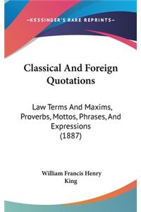 Classical And Foreign Quotations