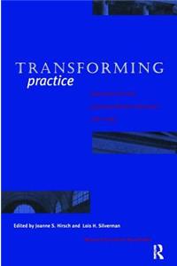 Transforming Practice