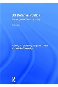 US Defense Politics