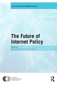 Future of Internet Policy