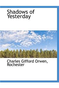 Shadows of Yesterday