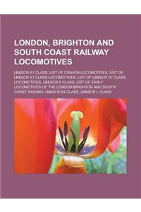 London, Brighton and South Coast Railway Locomotives