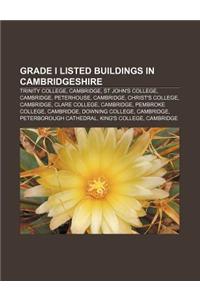 Grade I Listed Buildings in Cambridgeshire