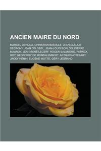 Ancien Maire Du Nord