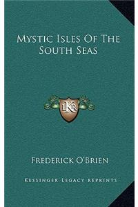 Mystic Isles of the South Seas