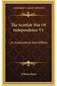 The Scottish War of Independence V1