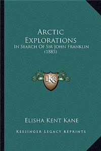 Arctic Explorations