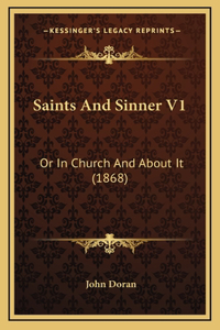 Saints and Sinner V1
