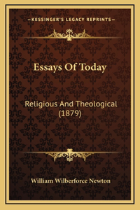 Essays Of Today