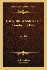 Harty The Wanderer Or Conduct Is Fate
