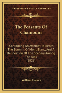 The Peasants Of Chamouni