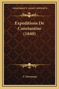 Expeditions De Constantine (1840)