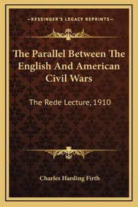 The Parallel Between The English And American Civil Wars