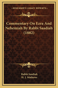Commentary On Ezra And Nehemiah By Rabbi Saadiah (1882)