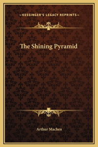 The Shining Pyramid
