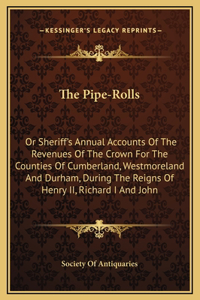 The Pipe-Rolls
