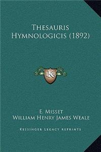 Thesauris Hymnologicis (1892)