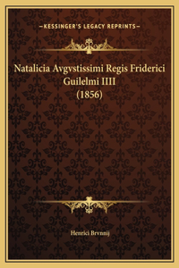 Natalicia Avgvstissimi Regis Friderici Guilelmi IIII (1856)